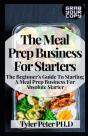 The Meal Prep Business For Starters - Preview