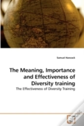 The Meaning, Importance And Effectivenes