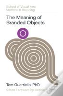 The Meaning Of Branded Objects