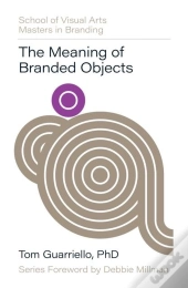 The Meaning Of Branded Objects