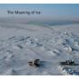 The Meaning Of Ice - Preview