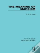 The Meaning Of Marxism