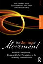 The Meaning Of Movement - Preview