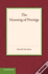 The Meaning Of Prestige