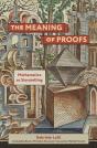 The Meaning Of Proofs - Preview