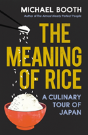 The Meaning Of Rice - Preview