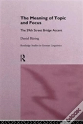 The Meaning Of Topic And Focus