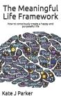 The Meaningful Life Framework - Preview