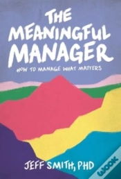 Capa do artigo The Meaningful Manager