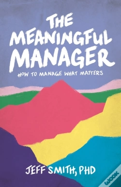 Capa do artigo The Meaningful Manager