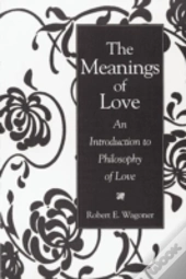 The Meanings Of Love