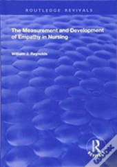 The Measurement And Development Of Empathy In Nursing