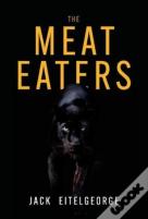 The Meat Eaters