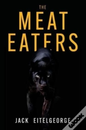 The Meat Eaters