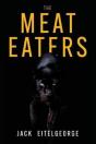 The Meat Eaters - Preview