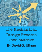 The Mechanical Design Process Case Studies - Preview