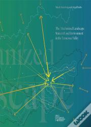 The Mechanized Landscape