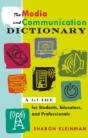 The Media And Communication Dictionary - Preview