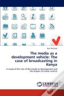 The Media As A Development Vehicle