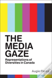 The Media Gaze