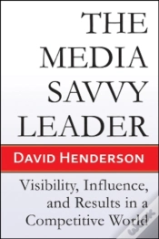 Capa do artigo The Media Savvy Leader
