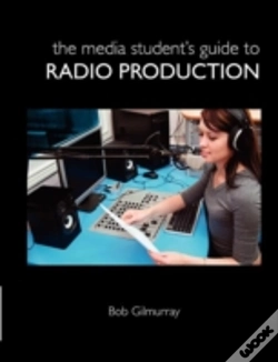 Capa do artigo The Media Student'S Guide To Radio Production