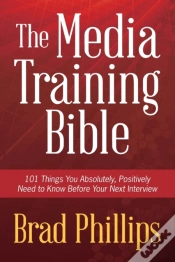 Capa do artigo The Media Training Bible