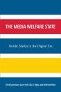 The Media Welfare State - Preview