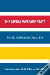 The Media Welfare State