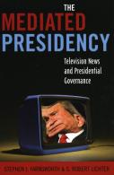 The Mediated Presidency