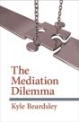 The Mediation Dilemma - Preview