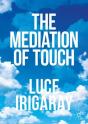 The Mediation Of Touch - Preview