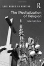 The Mediatization Of Religion - Preview