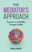 The Mediator'S Approach