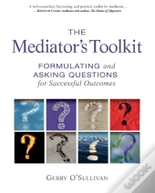 The Mediator'S Toolkit