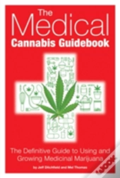 The Medical Cannabis Guidebook