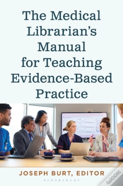 Capa do artigo The Medical Librarianâ€™S Manual For Teaching Evidence-Based Practice