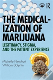 Capa do artigo The Medicalization Of Marijuana