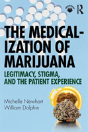 The Medicalization Of Marijuana - Preview