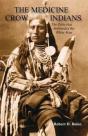 The Medicine Crow Indians - Preview