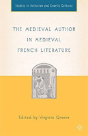 The Medieval Author In Medieval French Literature - Preview