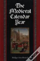 The Medieval Calendar Year