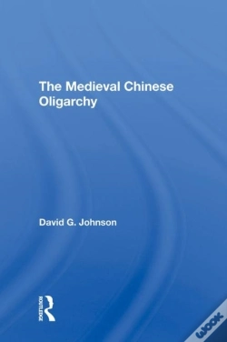 Capa do artigo The Medieval Chinese Oliogarchy
