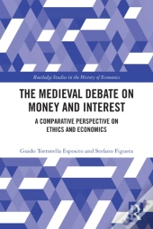 The Medieval Debate On Money And Interest