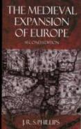The Medieval Expansion Of Europe