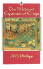 The Medieval Expansion Of Europe - Preview