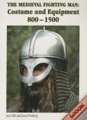 The Medieval Fighting Man