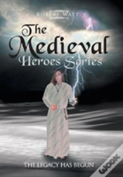 Capa do artigo The Medieval Hero Series