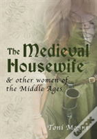 The Medieval Housewife