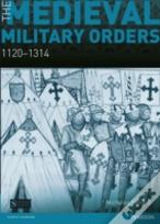 The Medieval Military Orders